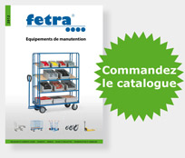 gamme FETRA : chariot, diable, transpalettes et gerbeurs